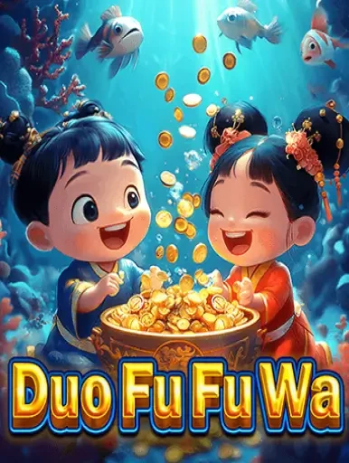 MAN88 Duo Fu Fu Wa